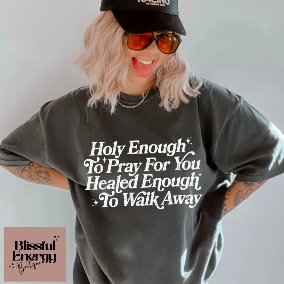 Holy Enough