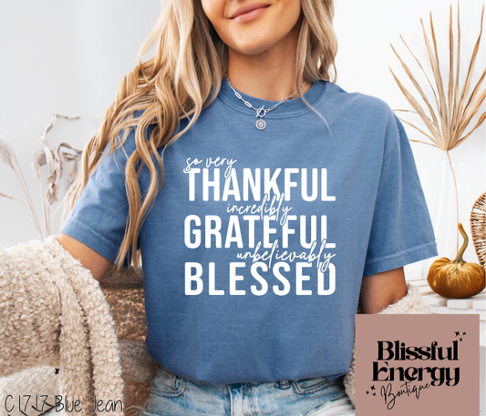 Thankful  Grateful Blessed